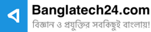 Bangla Tech 24